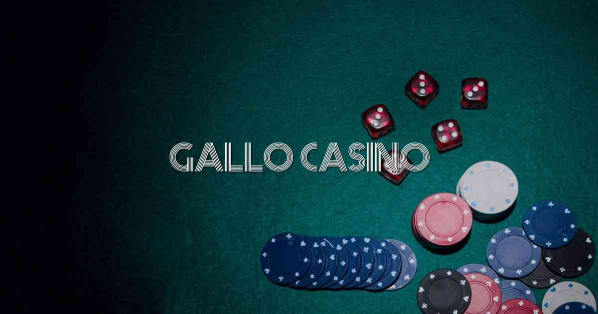 Gallo Casino