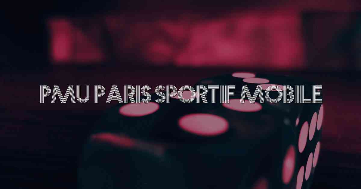 Pmu Paris Sportif Mobile