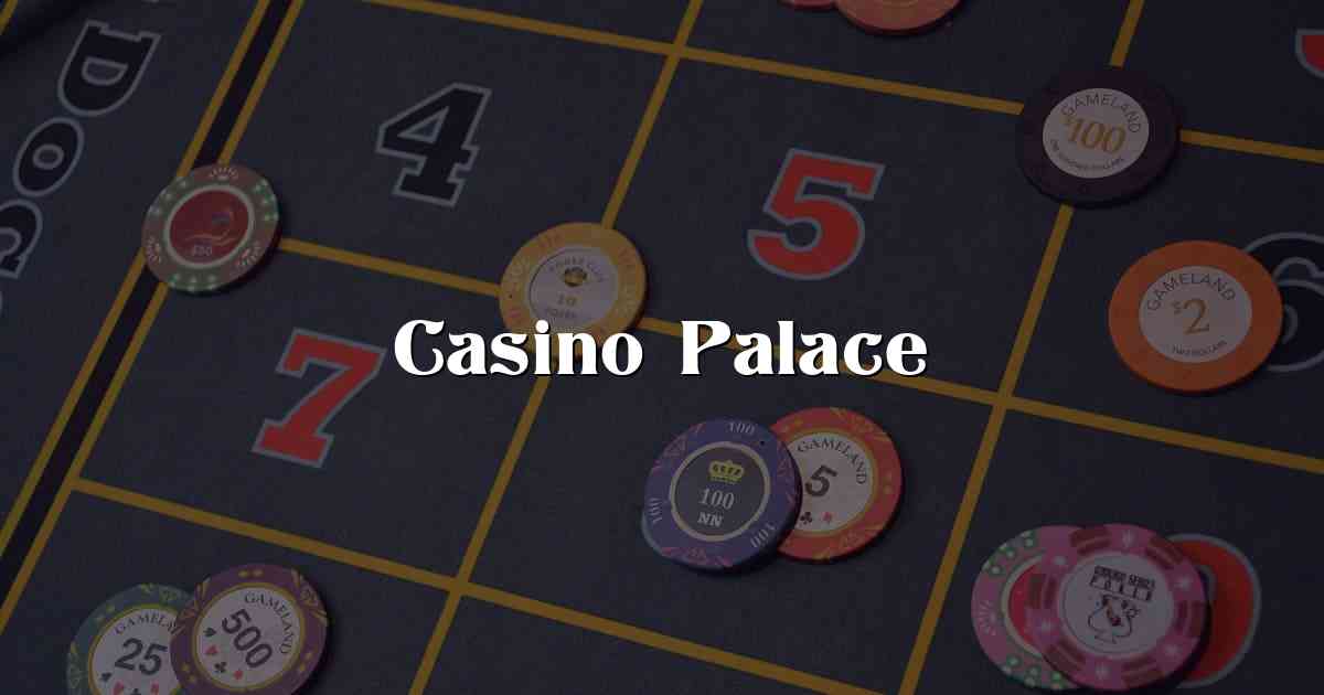 Casino Palace