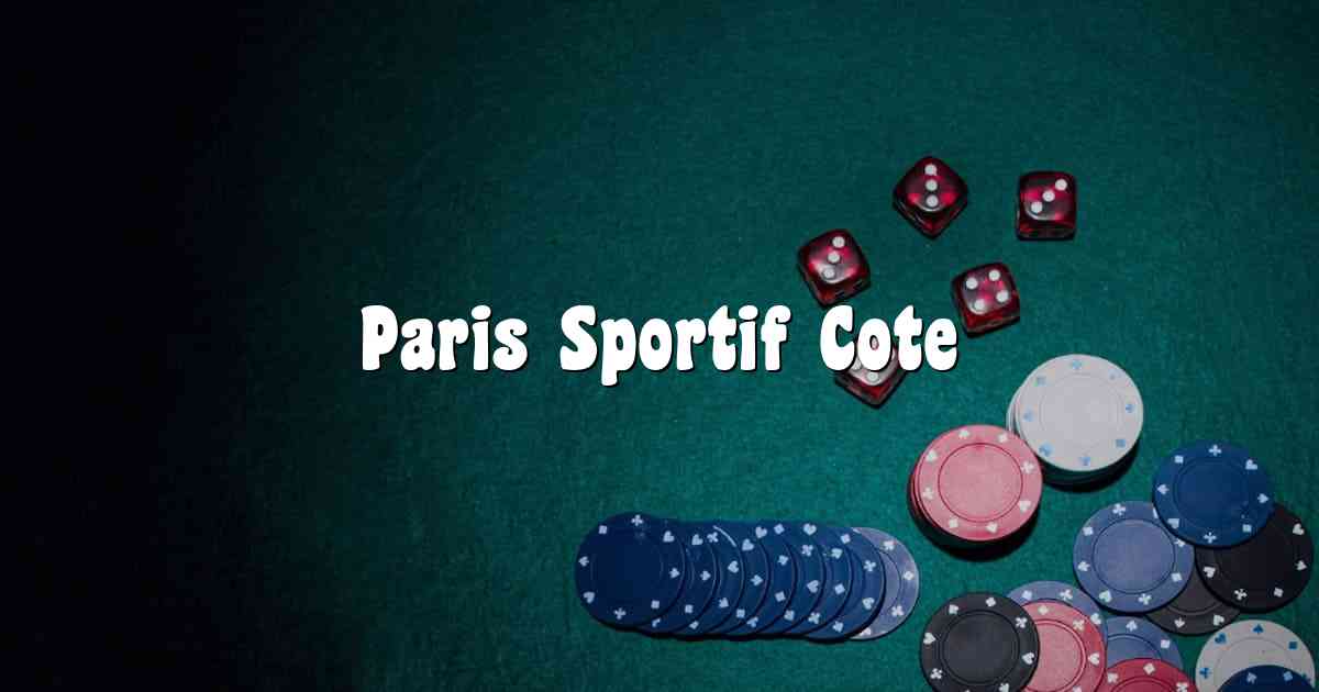 Paris Sportif Cote