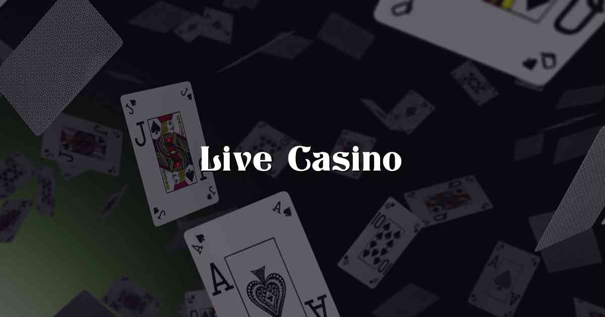 Live Casino