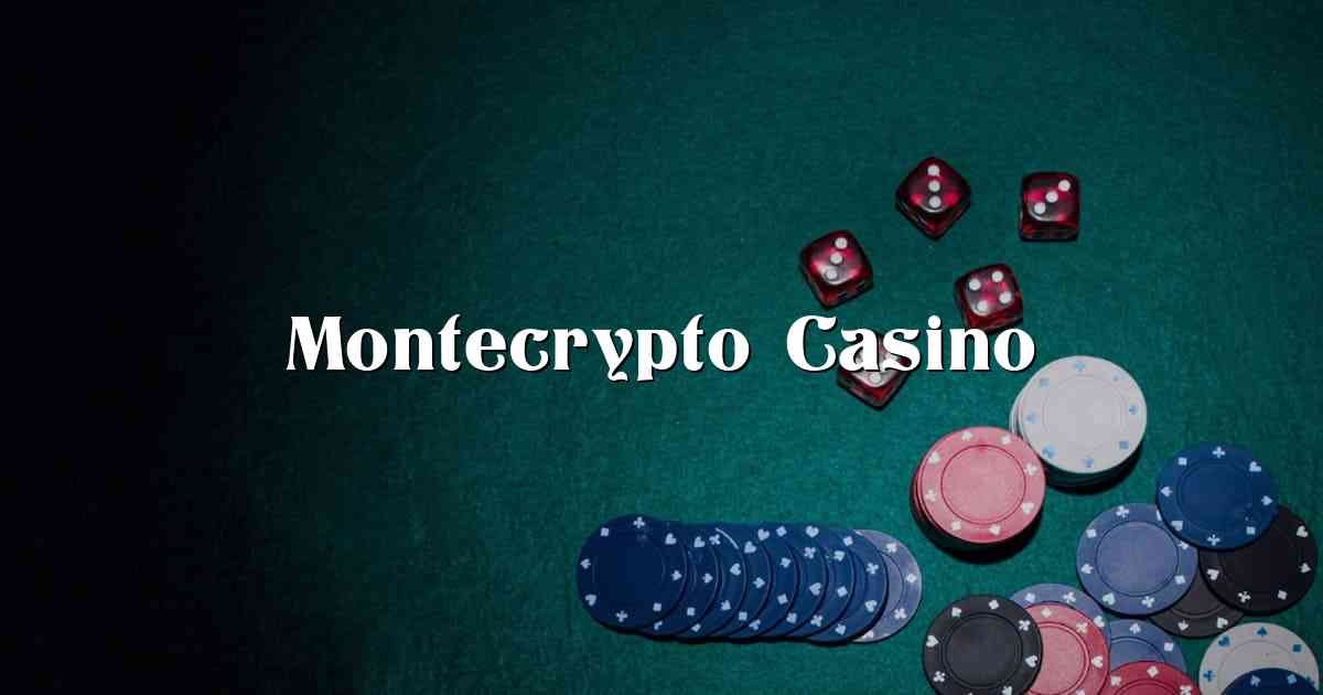 Montecrypto Casino