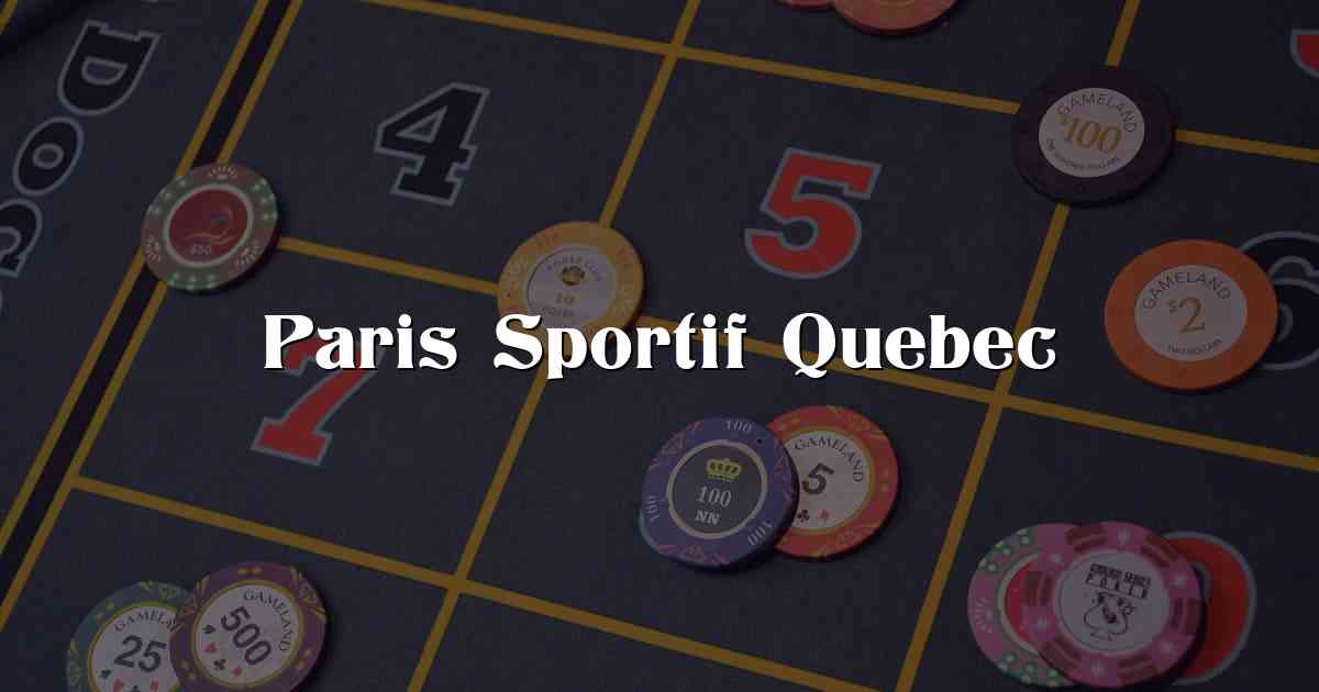 Paris Sportif Quebec